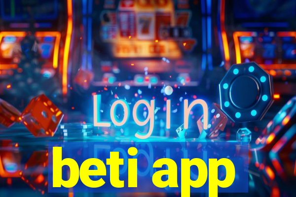 beti app